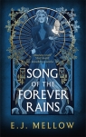 Song of the Forever Rains E.J. Mellow