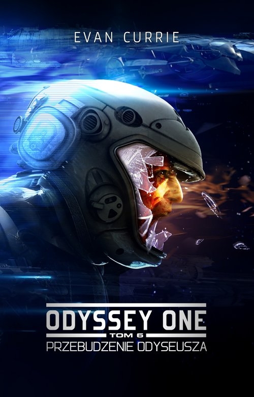 Odyssey One Tom 6 Przebudzenie Odyseusza Currie Evan