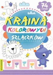 Kraina kolorowych szlaczków - Opracowanie zbiorowe