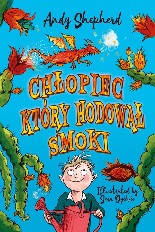 Chłopiec który hodował smoki