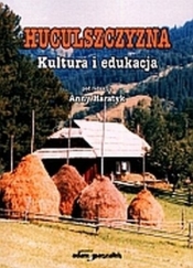 Huculszczyzna Kultura i edukacja