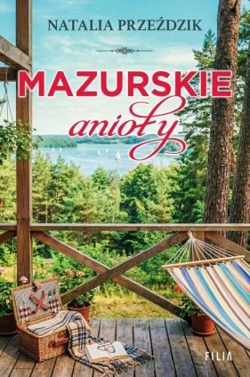 Mazurskie anioły - Natalia Przeździk