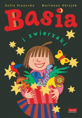 Basia i zwierzaki - Zofia Stanecka