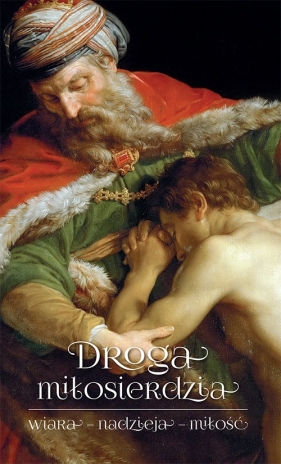 Droga miłosierdzia - Dawid Czaicki