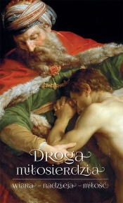Droga miłosierdzia - Dawid Czaicki