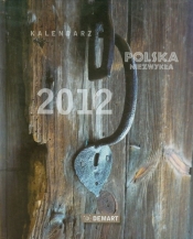 Kalendarz 2009 Polska Niezwykła - <br />