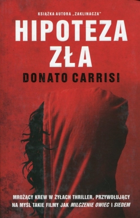 Hipoteza zła - Donato Carrisi