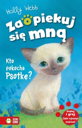 Zaopiekuj się mną - Kto pokocha Psotkę? - Holly Webb