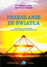 Przesłanie ze światła Alke Harald