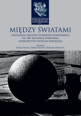 Między światami - Kamil Pecela, Paweł Plichta, Bogdan Szlachta