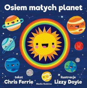 Uniwersytet malucha. Osiem małych planet (Uszkodzona okładka) - Chris Ferrie