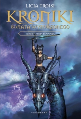 Kroniki Świata Wynurzonego Tom 2 Misja Sennara - Licia Troisi