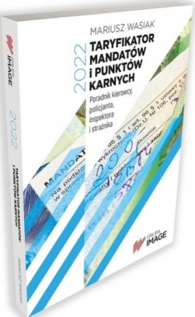 Taryfikator mandatów i punktów karnych - Mariusz Wasiak