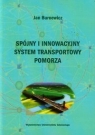  Spójny i innowacyjny system transportowy Pomorza