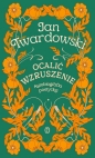 Ocalić wzruszenie. Autobiografia poetycka - Jan Twardowski