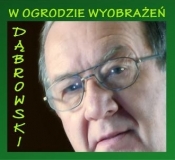 W ogrodzie wyobrażeń (Digipack)