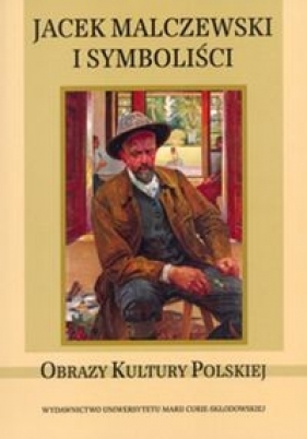 Jacek Malczewski i symboliści - <br />