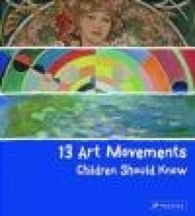 13 Art Movements Children Should Know