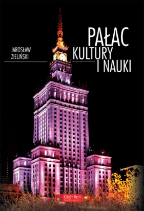 Pałac Kultury i Nauki - Zieliński Jarosław