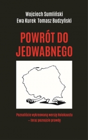 Powrót do Jedwabnego (Uszkodzona okładka) - Tomasz Budzyński, Kurek Ewa