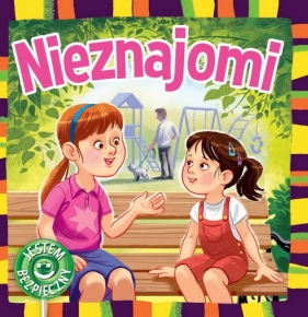 Nieznajomi Jestem bezpieczny - Katarzyna Moryc
