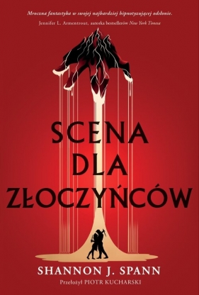 Scena dla złoczyńców - Spann Shannon