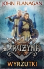 Wyrzutki Drużyna Tom 1 - John Flanagan