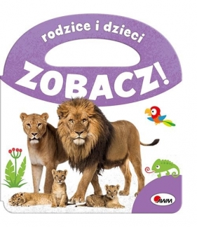 Zobacz Rodzice i dzieci