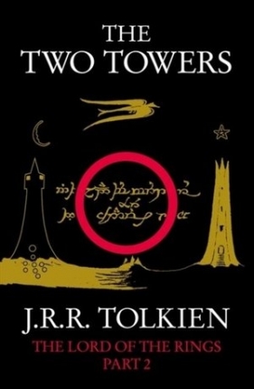 The Two Towers : 2 - J.R.R. Tolkien