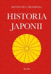 Historia Japonii - Henshall Kenneth G.