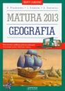 Geografia Testy i arkusze Matura 2013 poziom podstawowy i rozszerzony Plandowska Dorota, Siembida Jolanta, Zaniewicz Zbigniew