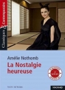 Nostalgie heureuse Amélie Nothomb
