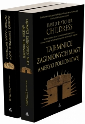 Pakiet: Tajemnice zaginionych miast Ameryki Południowej / Tajemnice zaginionych lądów Pacyfiku i Oceanu Indyjskiego - David Hatcher Childress