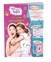 Disney Violetta: W rytmie przyjaźni