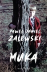 Muka Zalewski Paweł Daniel