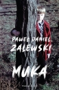 Muka - Paweł Daniel Zalewski