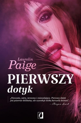 Pierwszy dotyk - Paige Laurelin