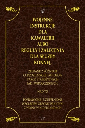 Wojenne instrukcje dla kawalerii z 1632 roku - John Cruso