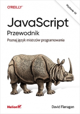 JavaScript Przewodnik Poznaj język mistrzów programowania - David Flanagan