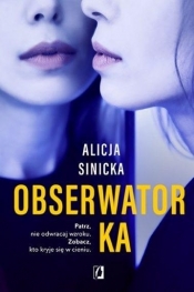 Obserwatorka w.2022 - Alicja Sinicka