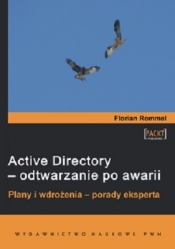 ACTIVE DIRECTORY ODTWARZANIE PO AWARII