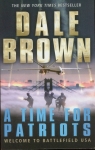 Time for Patriots Welcome to battlefield USA Brown Dale