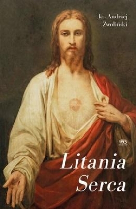 Litania Serca - Andrzej Zwoliński