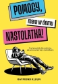 Pomocy mam w domu nastolatka! - Raymond Kluun