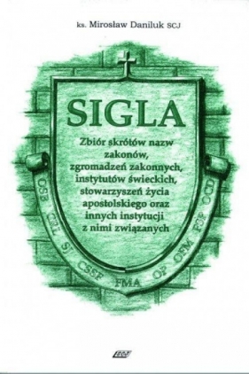 Sigla - Mirosław Daniluk SCJ