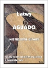 Łatwy Aguado (mistrzowie gitary) M. Pawełek