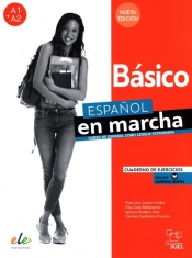 Espanol en marcha Nueva edición Básico Cuaderno de ejercicios - Rodero Díez Ignacio, Castro Viúdez Francisca, Carmen Sardinero Franco