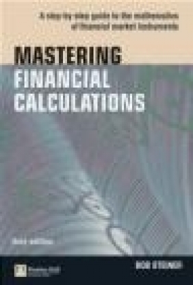 Mastering Financial Calculations Bob Steiner