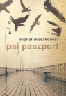 Psi Paszport  Moszkowicz Michał