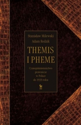 Themis i Pheme - Milewski Stanisław, Redzik Adam